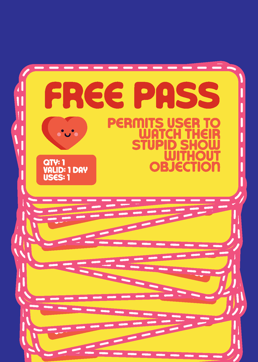 Stupid Show Free Pass