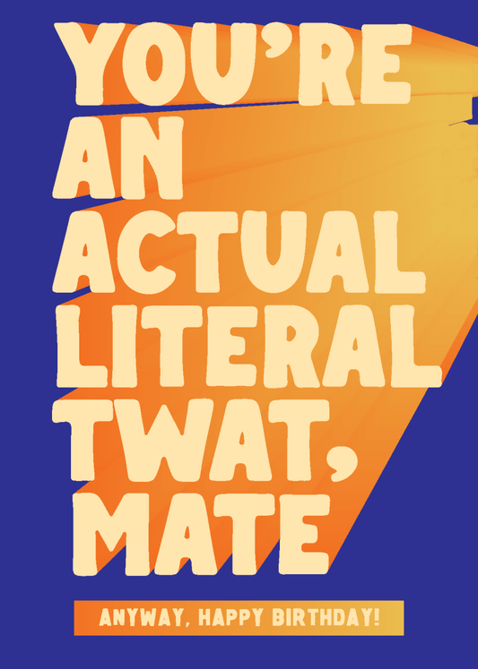 Actual Literal Twat - Sherbet Lemon