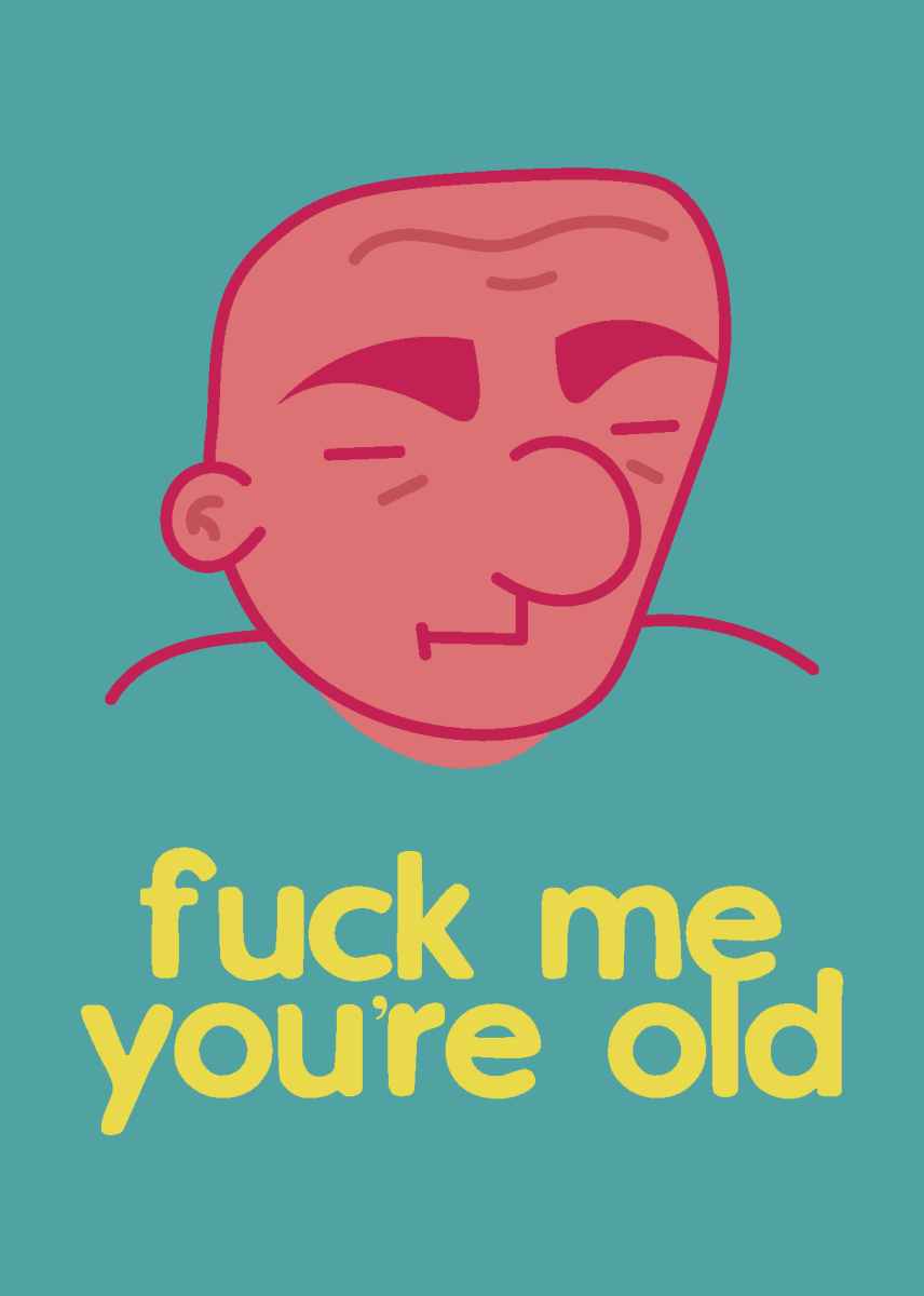 Fuck Me You're Old - Sherbet Lemon