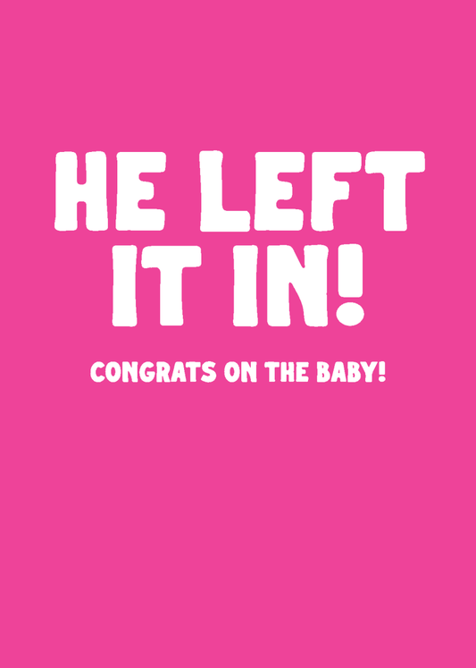 He Left It In! - Sherbet Lemon