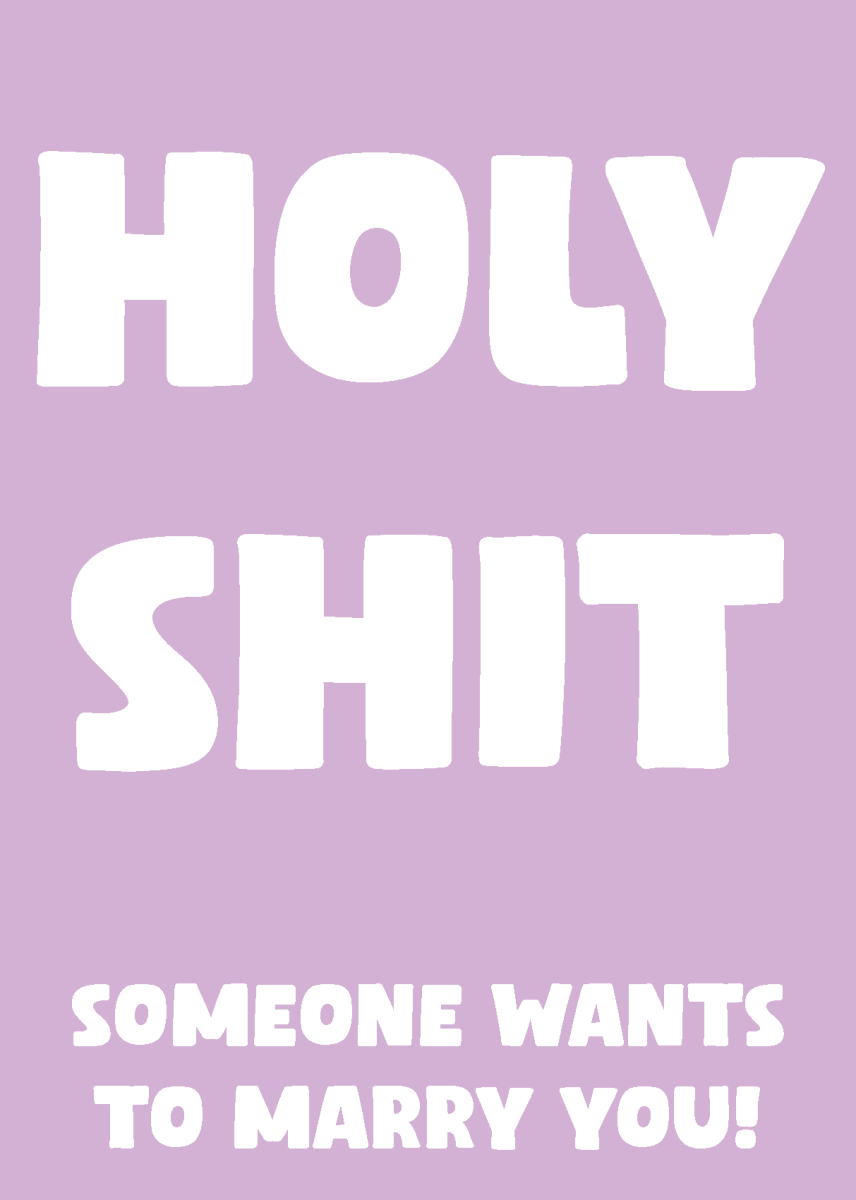 Holy Shit Someone Wants to Marry You - Sherbet Lemon