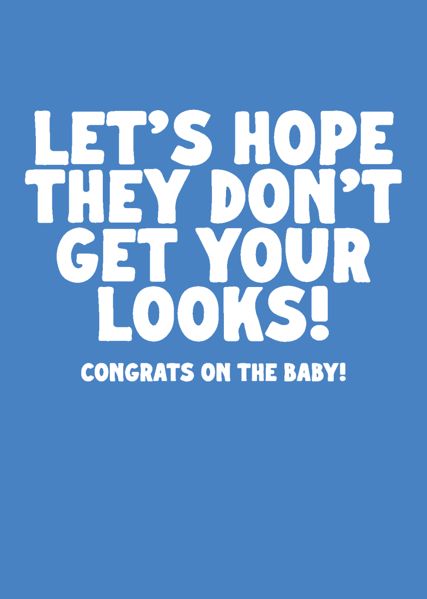 Hope They Don't Get Your Looks - Sherbet Lemon