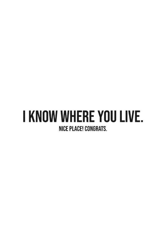 I Know Where You Live - Sherbet Lemon