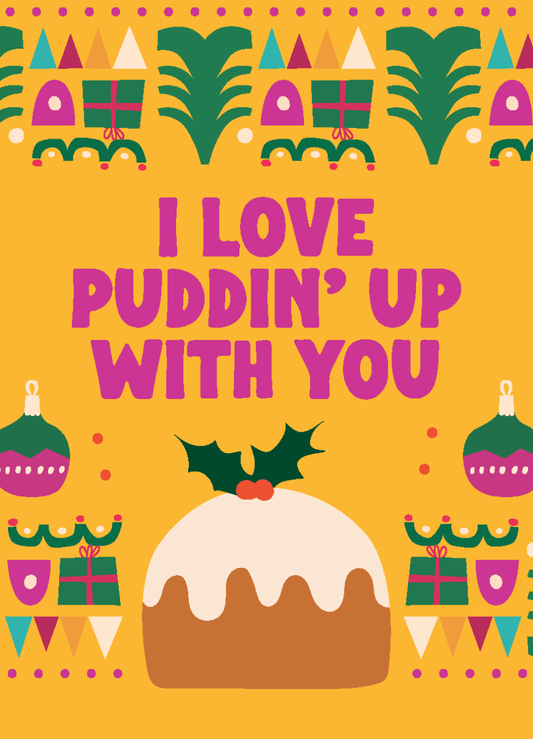 I Love Puddin' Up With You - Sherbet Lemon