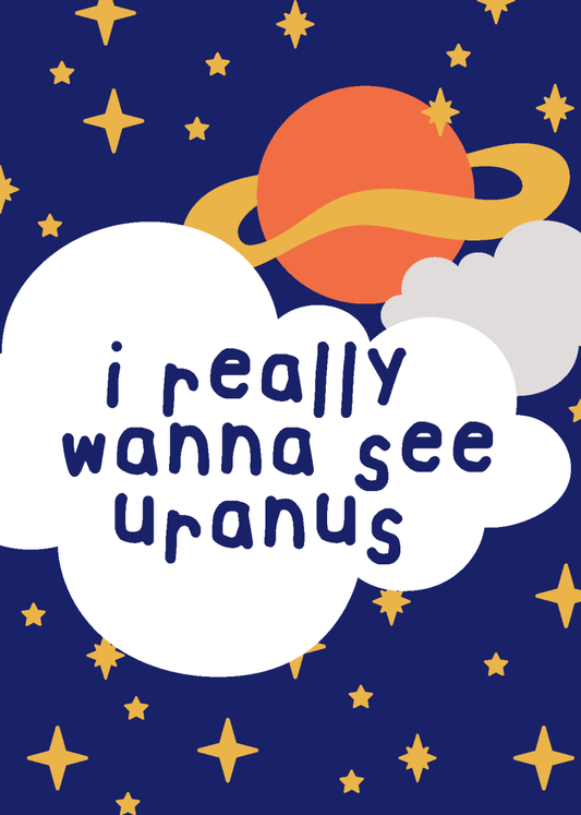 I Wanna See Uranus - Sherbet Lemon