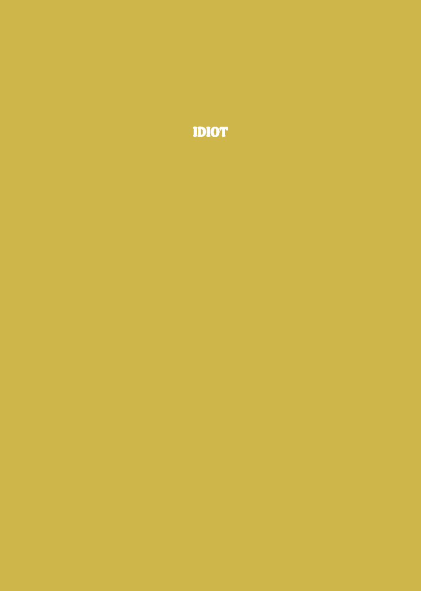 Idiot - Sherbet Lemon