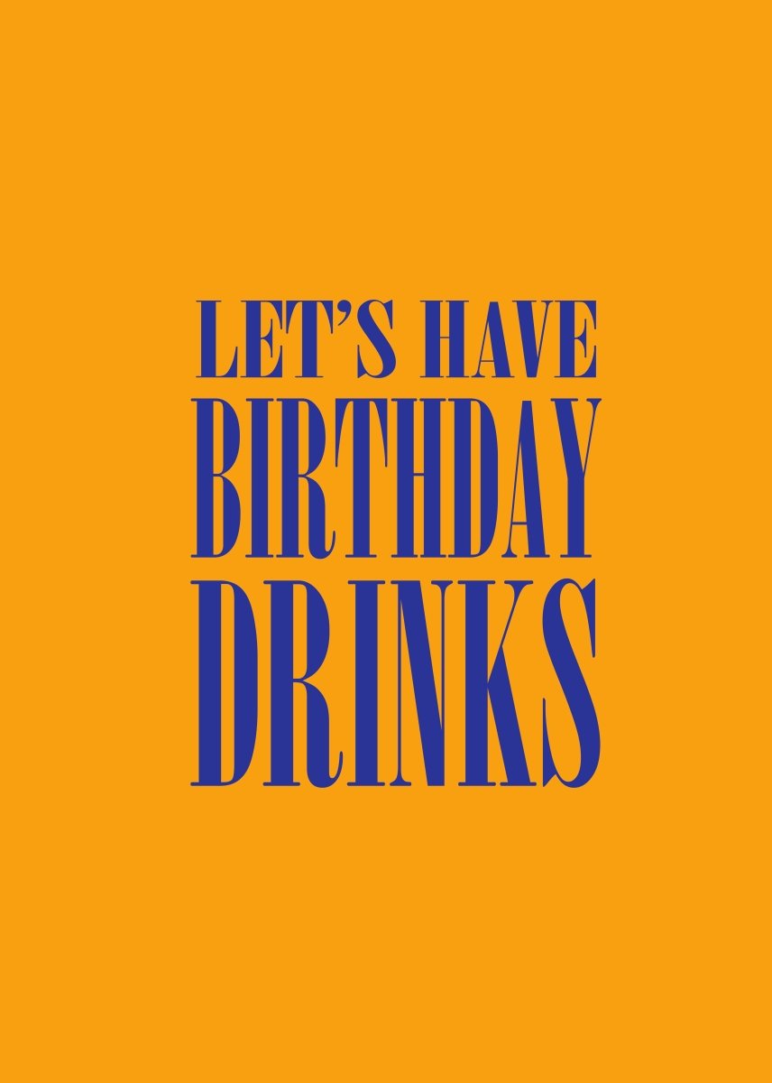 Let's have Birthday Drinks - Sherbet Lemon