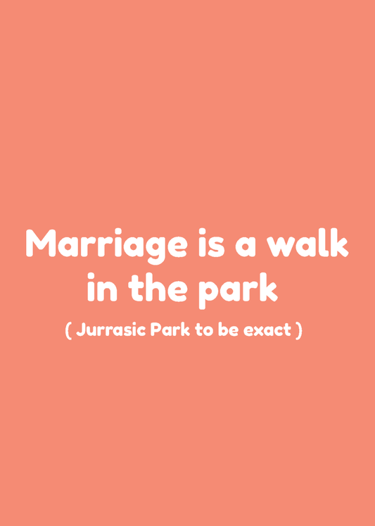 Marriage is a Walk in the Park - Sherbet Lemon