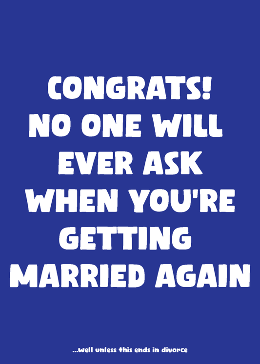 No One Will Ask If You're Getting Married Again, Unless.. - Sherbet Lemon