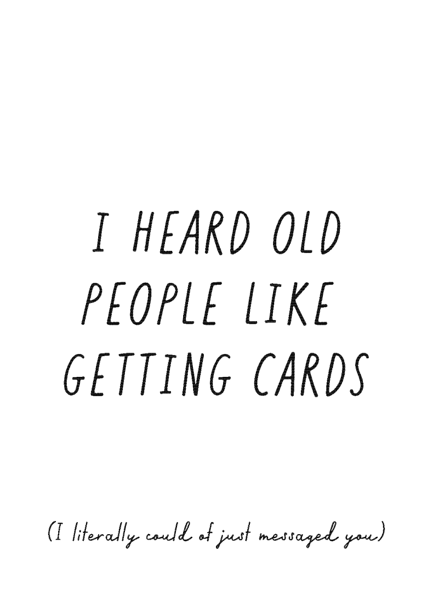 Old People Like Getting Cards - Sherbet Lemon