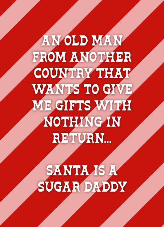 Santa is a Sugar Daddy - Sherbet Lemon