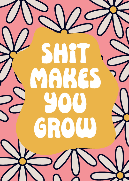 Shit Makes You Grow - Sherbet Lemon