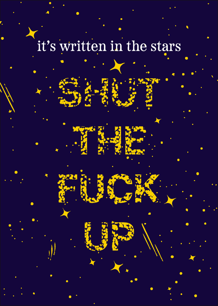 Shut the Fuck Up - Sherbet Lemon