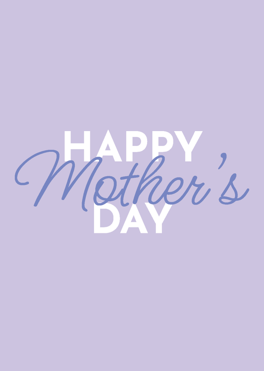 Simple Happy Mother's Day - Sherbet Lemon