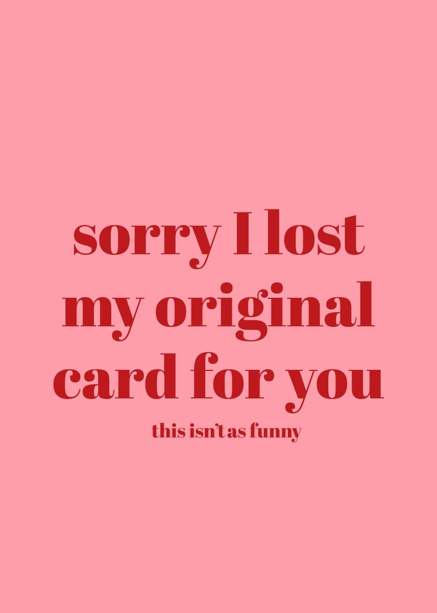 Sorry I Lost My Original Card - Sherbet Lemon