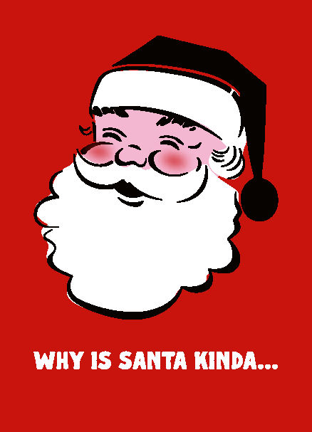 Why is Santa Kinda - Sherbet Lemon