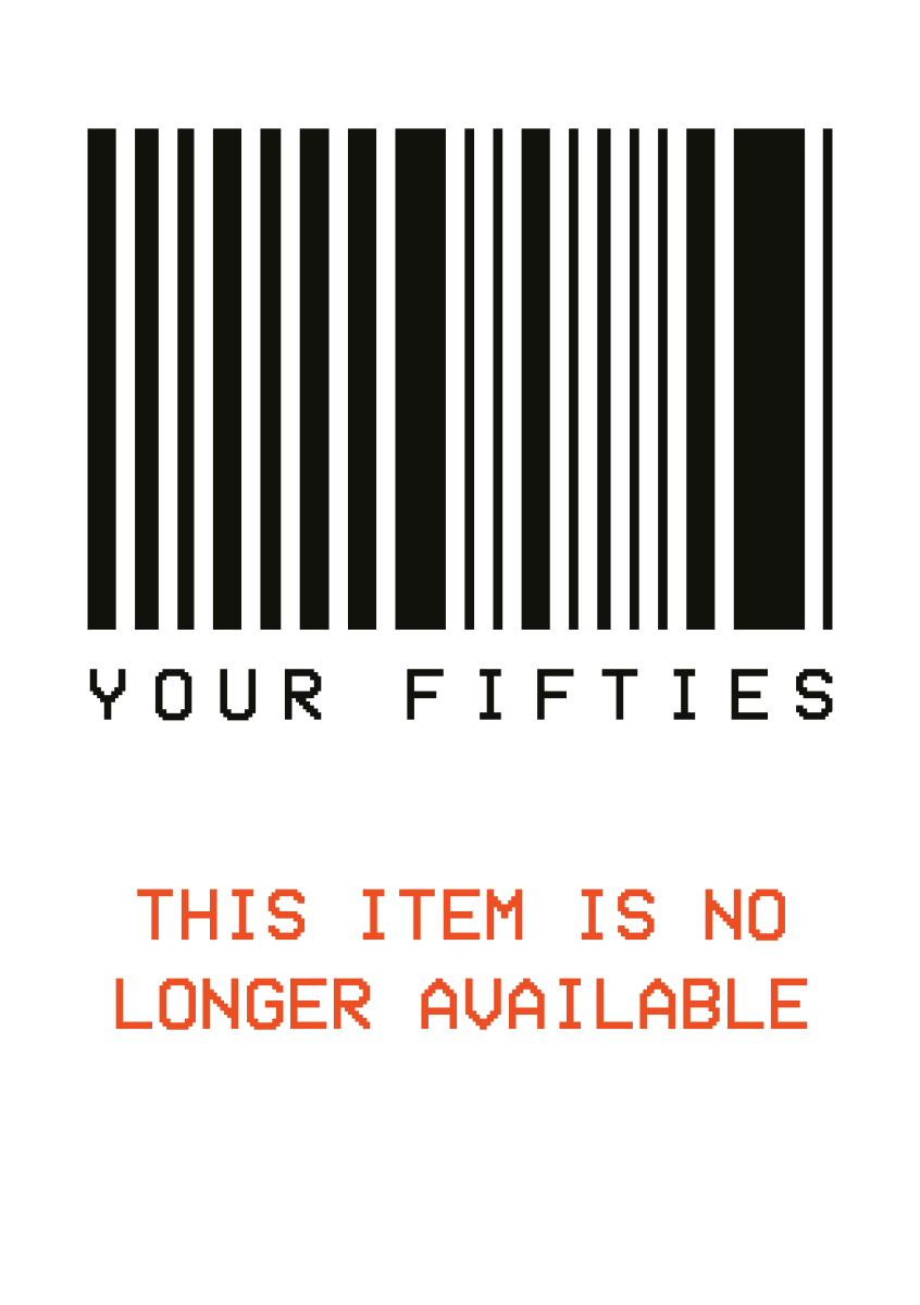 Your Fifties Aren't Available - Sherbet Lemon
