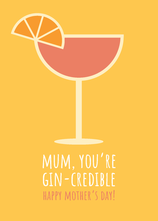 You're Gin-Credible, Mum - Sherbet Lemon
