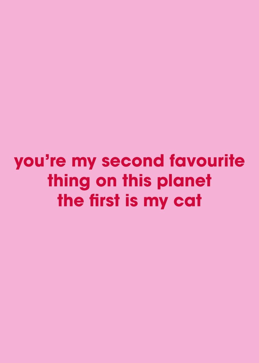 You're My Second Favourite Thing on this Planet… - Sherbet Lemon