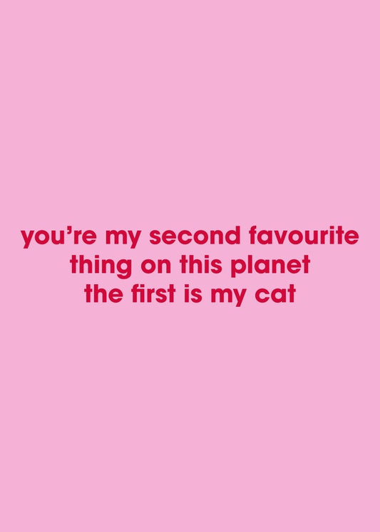 You're My Second Favourite Thing on this Planet… - Sherbet Lemon