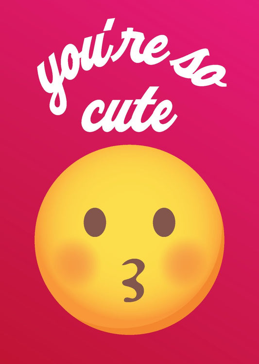 You're So Cute - Sherbet Lemon