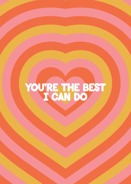 You're the Best I Can Do - Sherbet Lemon