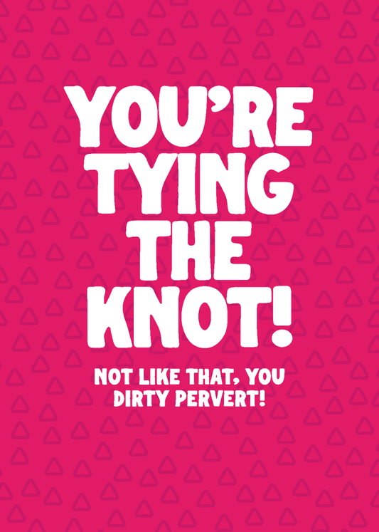 You're Tying the Knot! - Sherbet Lemon